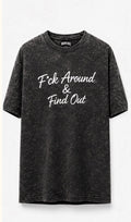 F*ck around & find out washed tee brown