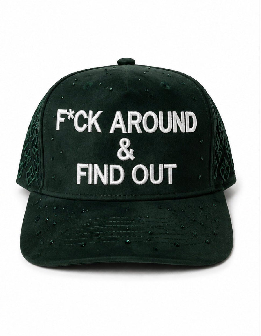 F*ck Around & Find Out rhinestones green Snapback