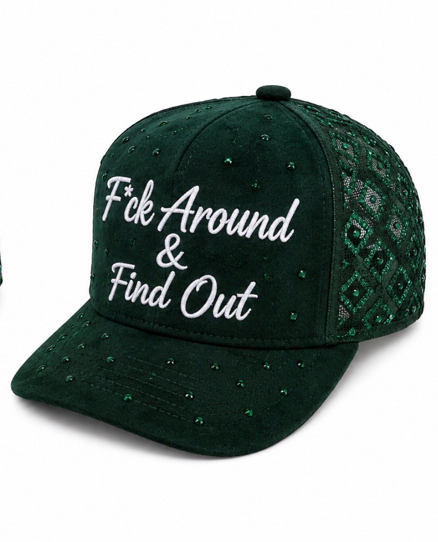 F*ck Around & Find Out cursive rhinestones SnapBack green