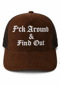 F*ck Around & Find Out old English SnapBack brown