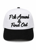 F*ck Around & Find Out cursive SnapBack white