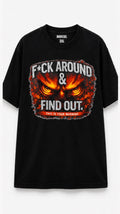 F*ck around & find out t-shirt