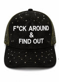 F*ck Around & Find Out rhinestones Snapback green