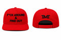 F*ck Around & Find Out TMT SnapBack Red
