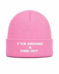 F*ck Around & Find Out Beanie Pink