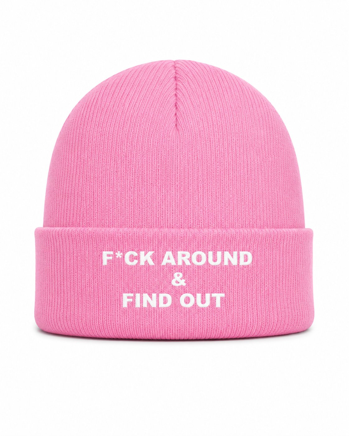 F*ck Around & Find Out Beanie Pink
