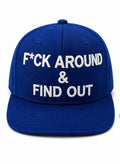 F*ck Around & Find Out Snapback Blue