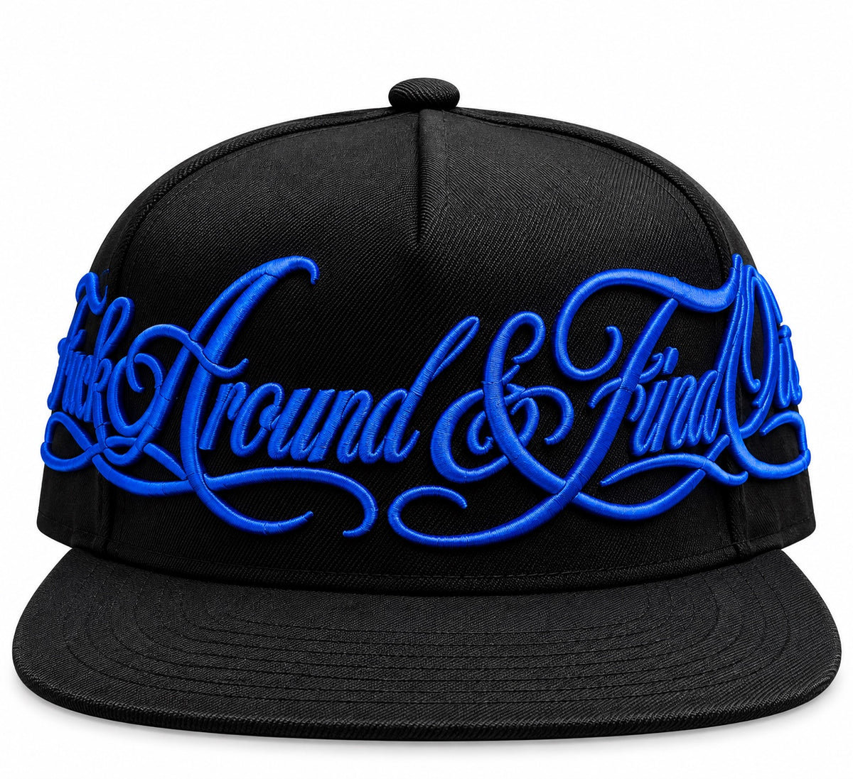 FAFO black snapback hat with blue F*ck Around & Find Out embroidery - front view